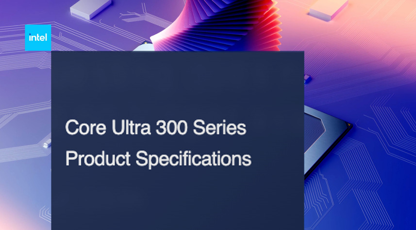 Core Ultra 300 Series Product Specs